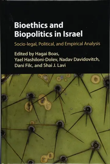 Cover of Bioethics and Biopolitics in Israel