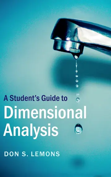 Cover of A Student's Guide to Dimensional Analysis