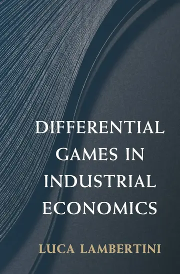 Cover of Differential Games in Industrial Economics