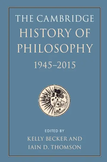 Cover of The Cambridge History of Philosophy, 1945–2015