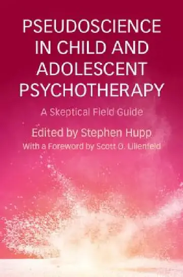 Cover of Pseudoscience in Child and Adolescent Psychotherapy