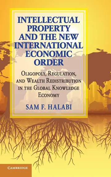 Cover of Intellectual Property and the New International Economic Order