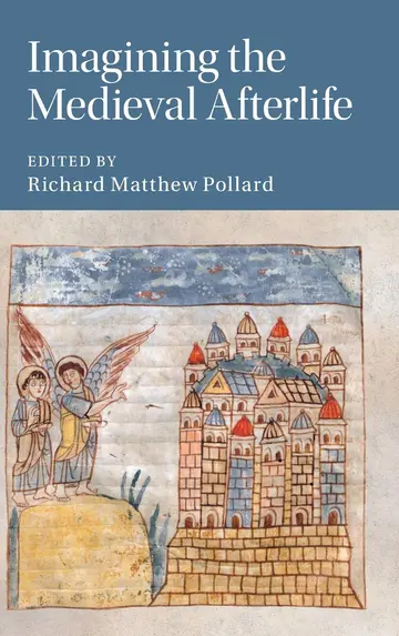 Cover of Imagining the Medieval Afterlife