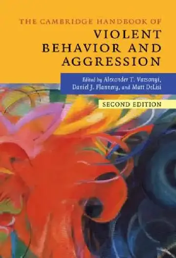 Cover of The Cambridge Handbook of Violent Behavior and Aggression