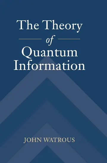 Cover of The Theory of Quantum Information