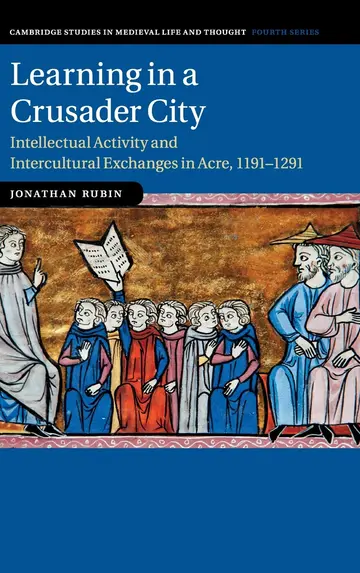 Cover of Learning in a Crusader City
