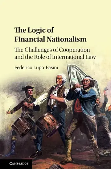 Cover of The Logic of Financial Nationalism