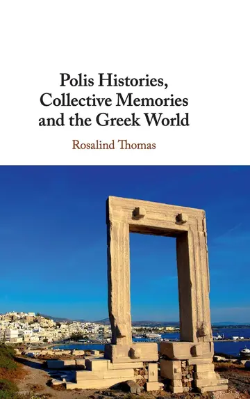 Cover of Polis Histories, Collective Memories and the Greek World