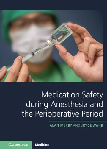 Cover of Medication Safety during Anesthesia and the Perioperative Period