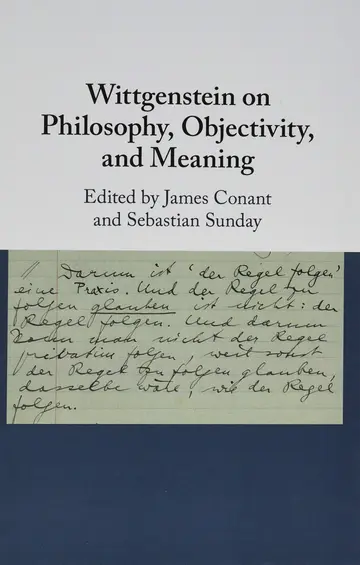 Cover of Wittgenstein on Philosophy, Objectivity, and Meaning