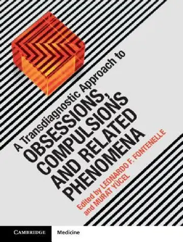Cover of A Transdiagnostic Approach to Obsessions, Compulsions and Related Phenomena