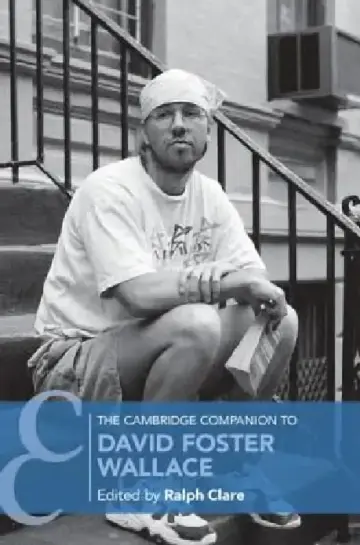 Cover of The Cambridge Companion to David Foster Wallace