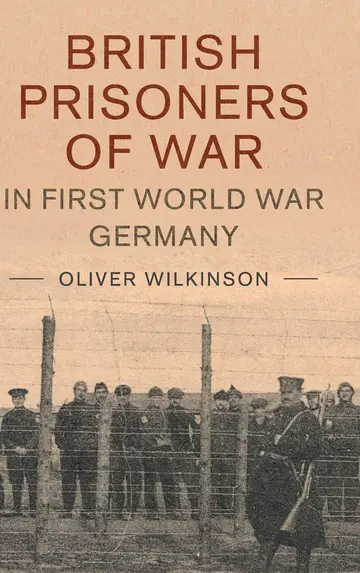 Cover of British Prisoners of War in First World War Germany
