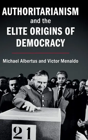 Cover of Authoritarianism and the Elite Origins of Democracy