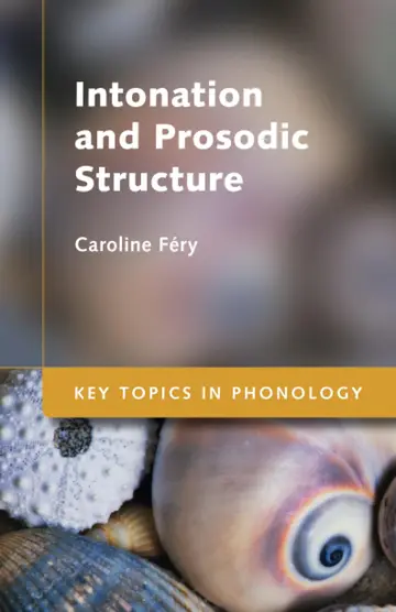 Cover of Intonation and Prosodic Structure