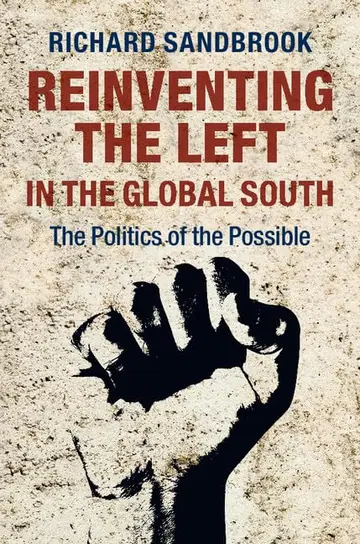 Cover of Reinventing the Left in the Global South