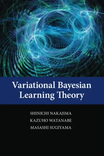 Cover of Variational Bayesian Learning Theory