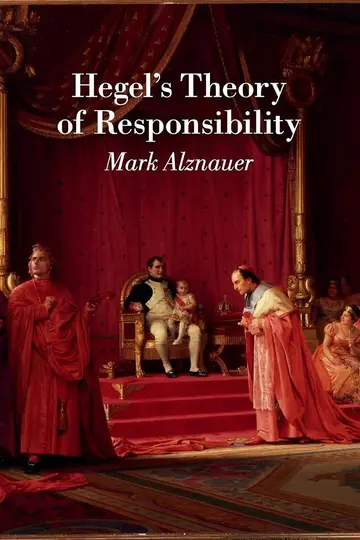 Cover of Hegel's Theory of Responsibility