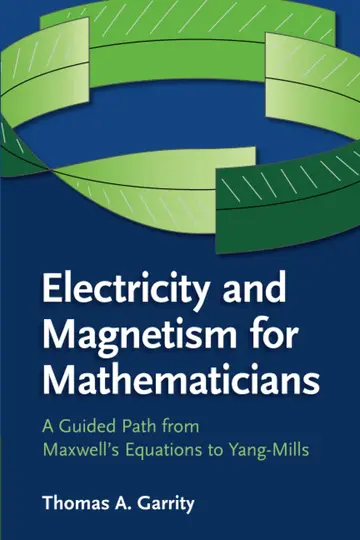 Cover of Electricity and Magnetism for Mathematicians