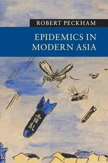Cover of Epidemics in Modern Asia