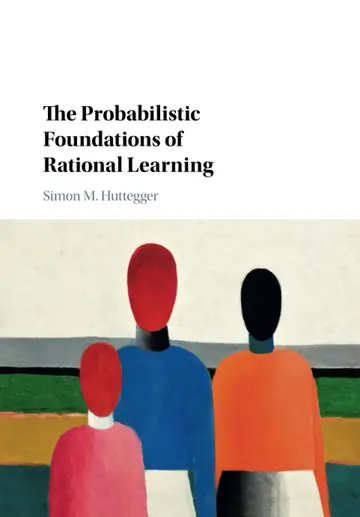 Cover of The Probabilistic Foundations of Rational Learning