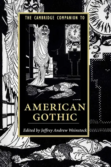 Cover of The Cambridge Companion to American Gothic