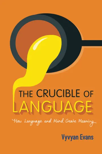 Cover of The Crucible of Language