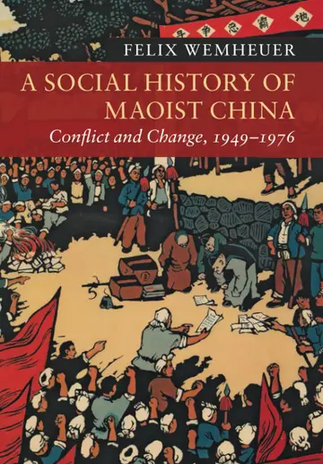 Cover of A Social History of Maoist China