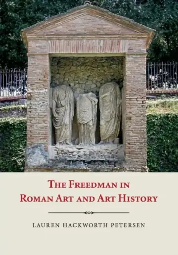 Cover of The Freedman in Roman Art and History
