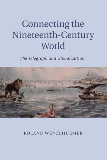 Cover of Connecting the Nineteenth-Century World