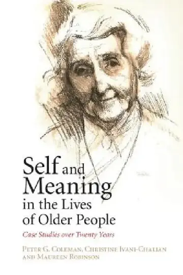 Cover of Self and Meaning in the Lives of Older People
