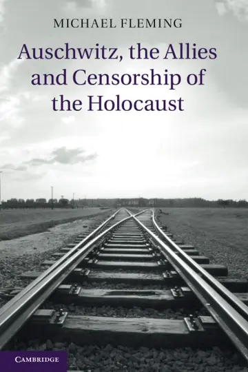 Cover of Auschwitz, the Allies and Censorship of the Holocaust