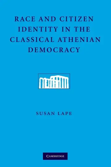 Cover of Race and Citizen Identity in the Classical Athenian Democracy