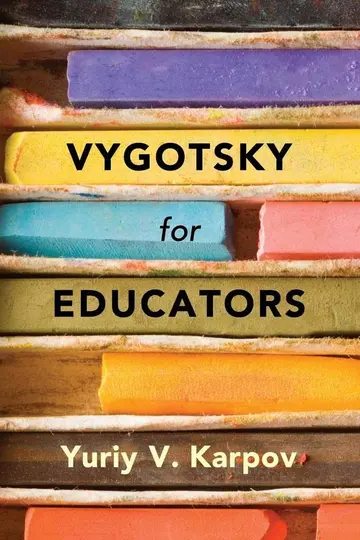Cover of Vygotsky for Educators