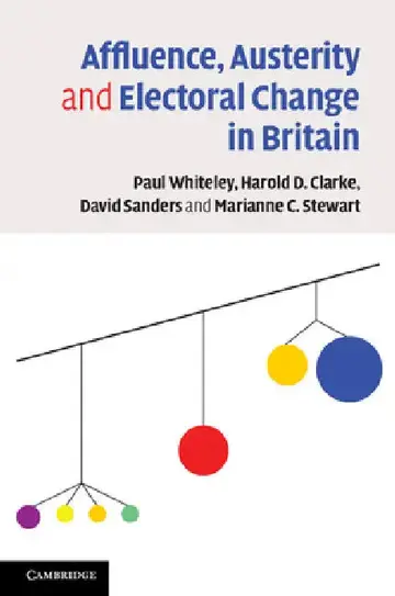 Cover of Affluence, Austerity and Electoral Change in Britain
