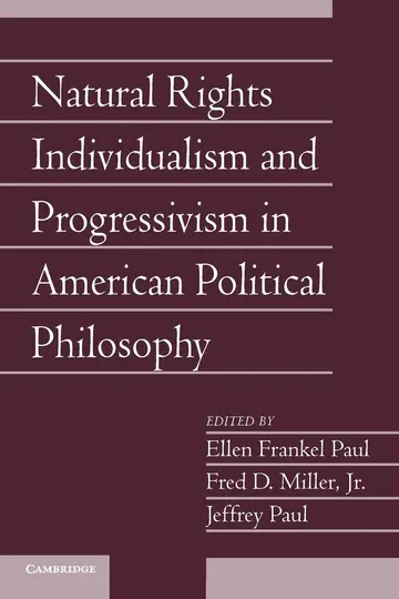 Cover of Natural Rights Individualism and Progressivism in American Political Philosophy