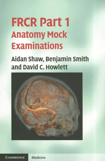 Cover of FRCR Part 1 Anatomy Mock Examinations