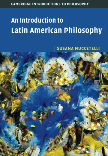 Cover of An Introduction to Latin American Philosophy