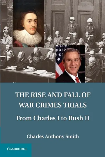 Cover of The Rise and Fall of War Crimes Trials