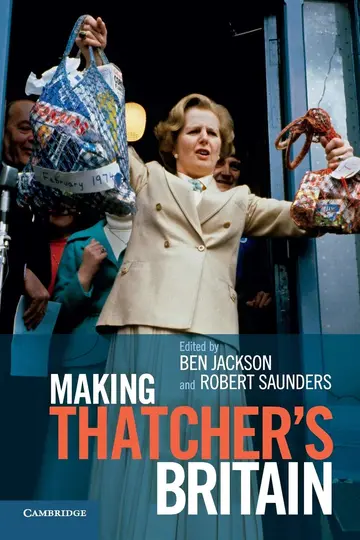 Cover of Making Thatcher's Britain