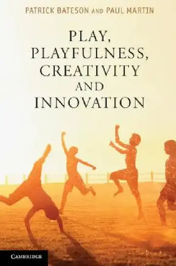 Cover of Play, Playfulness, Creativity and Innovation
