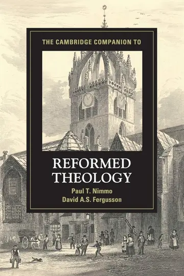 Cover of The Cambridge Companion to Reformed Theology