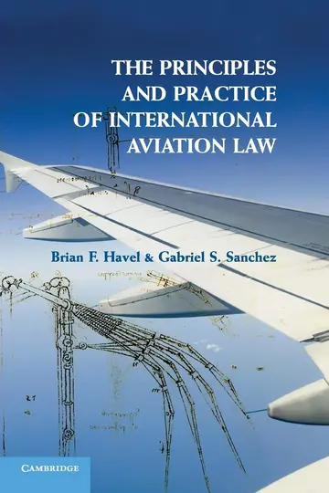 Cover of The Principles and Practice of International Aviation Law