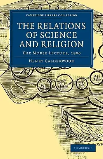 Cover of The Relations of Science and Religion