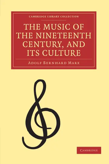 Cover of The Music of the Nineteenth Century and its Culture