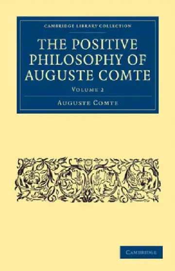 Cover of The Positive Philosophy of Auguste Comte