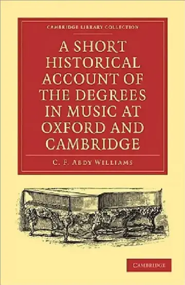 Cover of A Short Historical Account of the Degrees in Music at Oxford and Cambridge