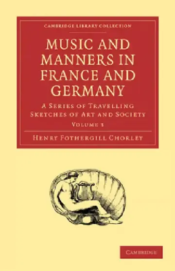Cover of Music and Manners in France and Germany