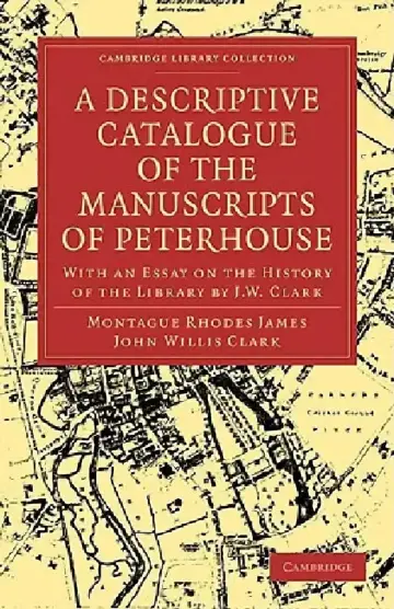 Cover of A Descriptive Catalogue of the Manuscripts of Peterhouse