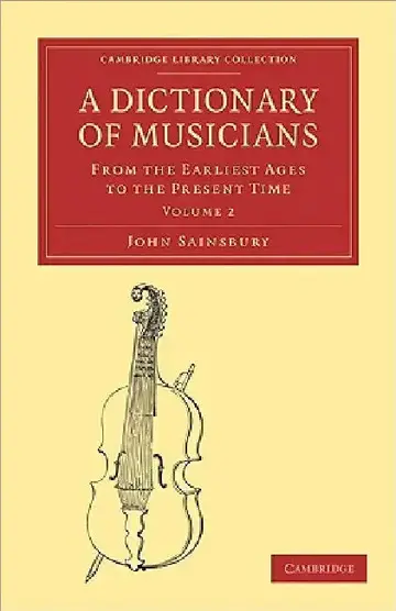 Cover of A Dictionary of Musicians, from the Earliest Ages to the Present Time